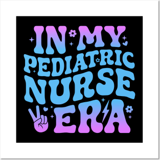 In My Pediatric Nurse Era Cute  NICU Nurse Posters and Art